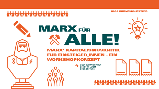 Bildungsmaterial: Marx für Alle!