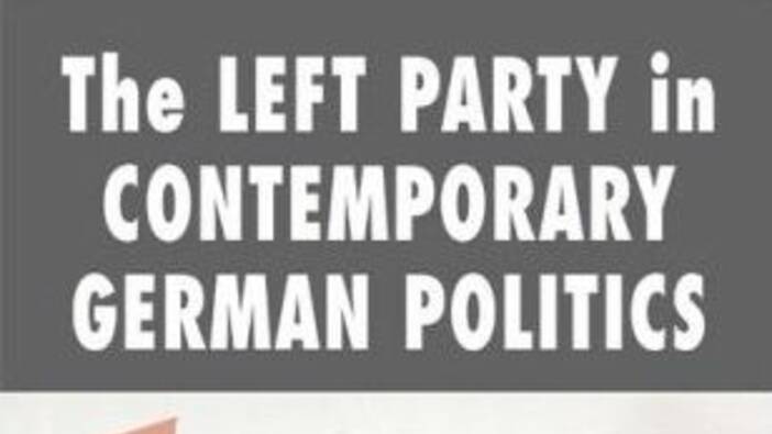 »Left Party in Contemporary German Politics«