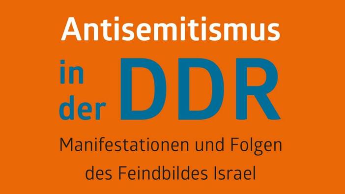 Wolfgang Benz (Hrsg.): Antisemitismus in der DDR, Berlin 2018.