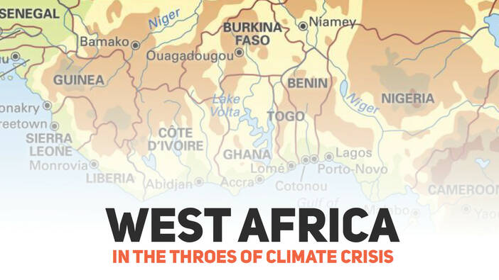 West Africa in the Throes of Climate Crisis