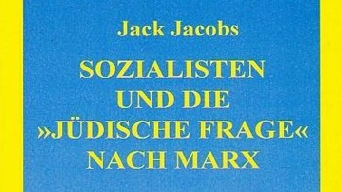 Jack Jacobs: Sozialisten und die «jüdische Frage» nach Marx, Mainz 1994.