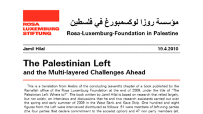 The Palestinian Left and the Multi-layered Challenges Ahead