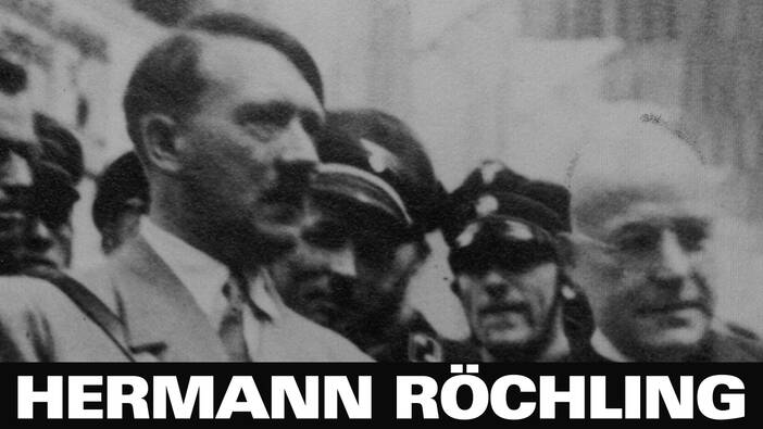 Hermann Röchling - Hitlers Mann an der Saar