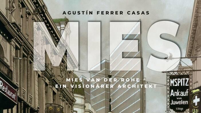Casas: Mies van der Rohe. Ein visionärer Architekt; Hamburg 2019