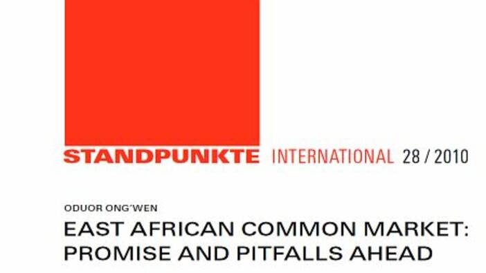 East African Common Market: Promise and pitfalls ahead