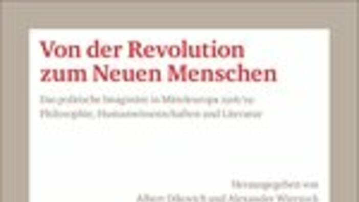 Dikovich / Wierzock (Hrsg.): Das politische Imaginäre in Mitteleuropa 1918/19, Stuttgart 2018