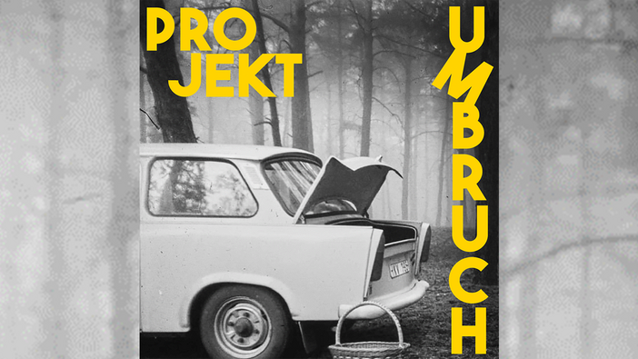 «Projekt Umbruch»