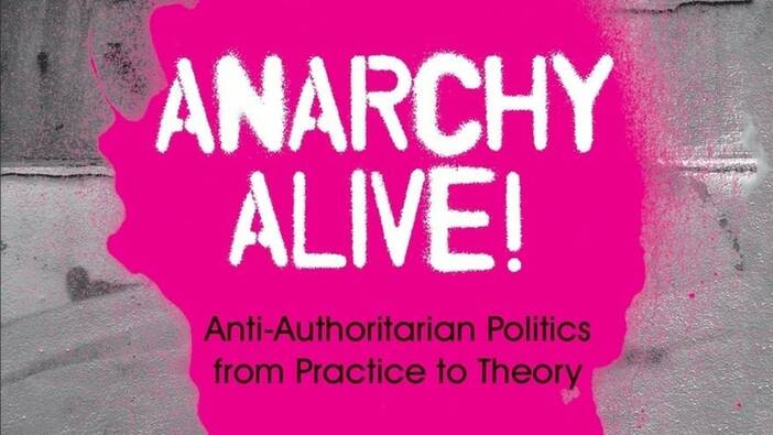 Uri Gordon: Anarchy Alive!, London 2008.