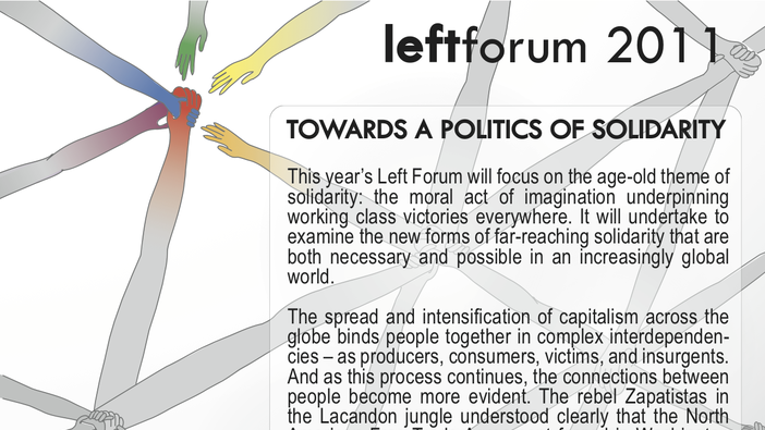 Left Forum 2011: «Towards a Politics of Solidarity»