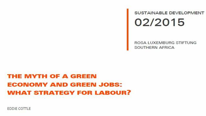 The myth of a green economy and green jobs: what strategy for labour?