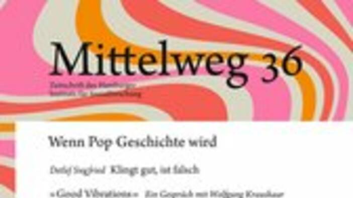 Mittelweg 36: Wenn Pop Geschichte wird, Hamburg 2016