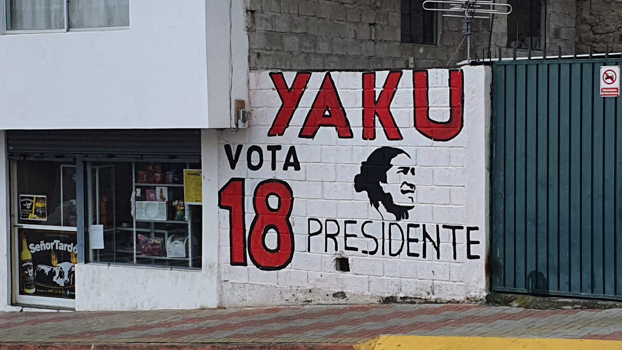 Nie zuvor erreichte ein indigener Kandidat so viele Stimmen: Werbung für Pachakutik und ihren Kandidaten Yaku Pérez