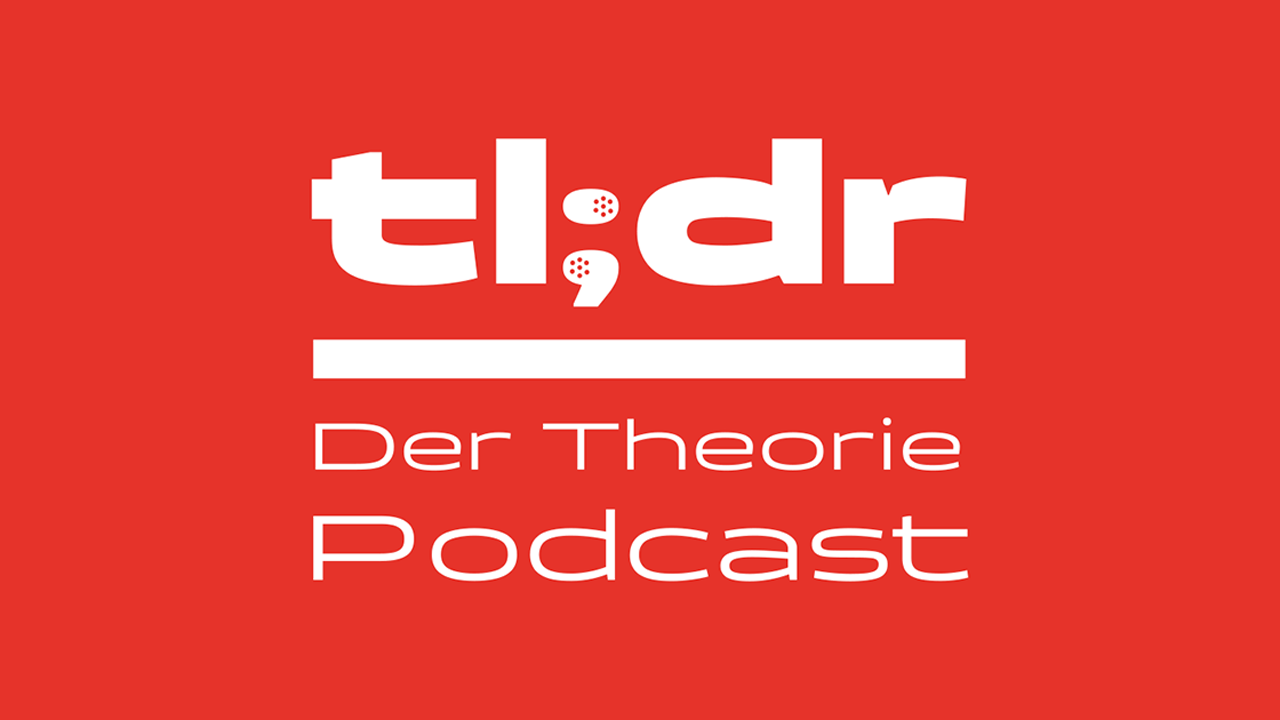 tl;dr - der Theoriepodcast der Rosa-Luxemburg-Stiftung